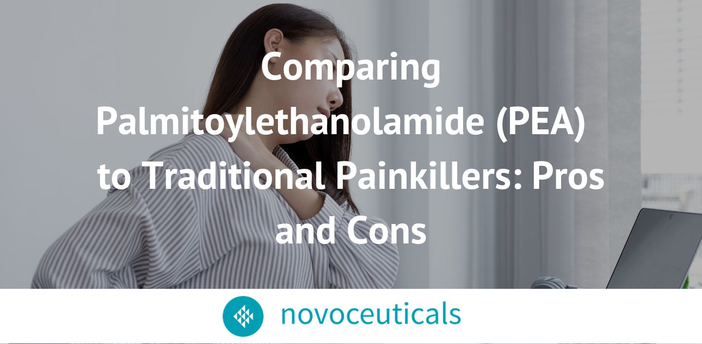 Comparing Palmitoylethanolamide (PEA)  to Traditional Painkillers: Pros and Cons